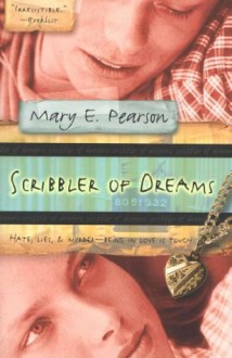 Scribbler of Dreams - Mary E. Pearson