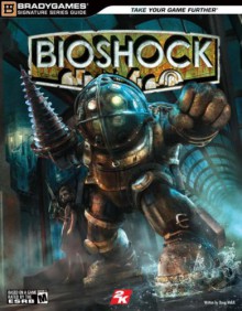 BioShock Signature Series Guide - Doug Walsh