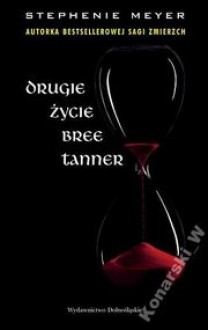 Drugie życie Bree Tanner - Stephenie Meyer