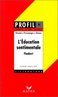 L Education Sentimentale - Pierre-Louis Rey