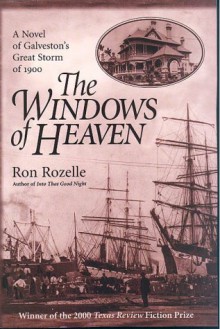 The Windows of Heaven - Ron Rozelle