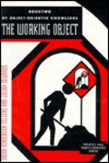 Booktwo of Object-Oriented Knowledge: The Working Object : Object-Oriented Software Engineering : Methods and Management (Prentice Hall Object-Oriented Series) - B. Henderson-Sellers, J. M. Edwards