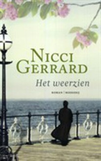 Het Weerzien - Nicci Gerrard, Sabine Mutsaers