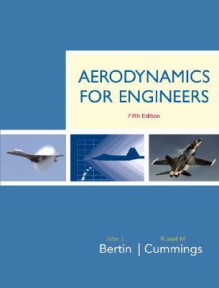 Aerodynamics for Engineers (5th Edition) - John J. Bertin