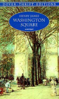 Washington Square - Henry James