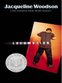 Locomotion - Jacqueline Woodson