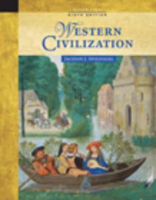 Western Civilization: Alternate Volume: Since 1300 - Jackson J. Spielvogel