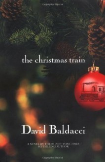 The Christmas Train - David Baldacci