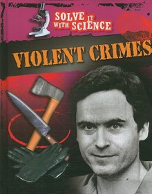 Violent Crimes - Jon Sutherland, Diane Canwell