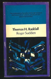 Roger Sudden - Thomas H. Raddall