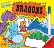 Learn to Draw: Dragons - Simon Abbott