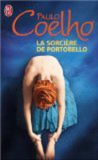 La Sorcière de Portobello - Paulo Coelho