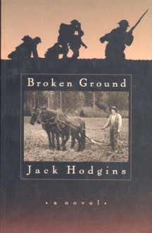 Broken Ground - Jack Hodgins