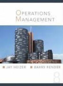 Operations Management & Student CD Package (8th Edition) - Jay H. Heizer, Barry Render