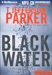 Black Water - T. Jefferson Parker, Aasne Vigesaa