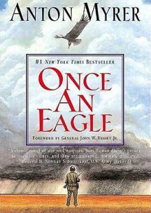 Once an Eagle: A Novel (Audiocd) - Anton Myrer