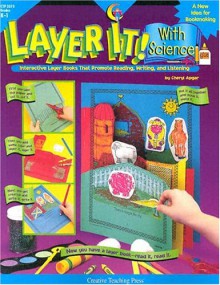 Layer It! with Science - Creative Teaching Press