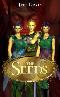 The Seeds - Jeff Davis