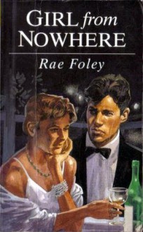 Girl From Nowhere - Rae Foley