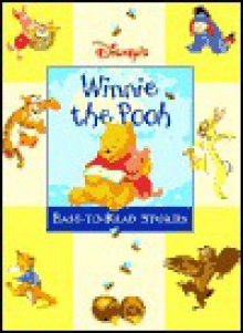 Winnie the Pooh Easy-To-Read Stories - Isabel Gaines