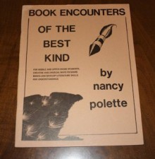 Book Encounters of the Best Kind for Mind and Upper Grade - Nancy Polette