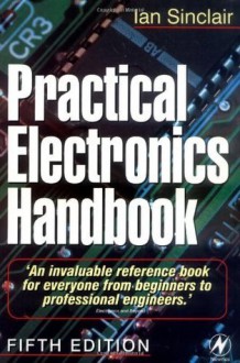 Practical Electronics Handbook - John Dunton, Ian Sinclair