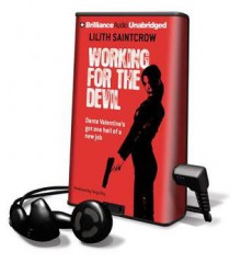 Working for the Devil (Audio) - Lilith Saintcrow, Tanya Eby