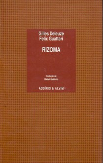 Rizoma: (Introducción) - Gilles Deleuze, Félix Guattari