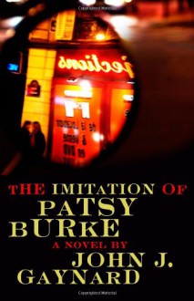 The Imitation of Patsy Burke - John Gaynard