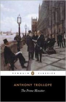 The Prime Minister - Anthony Trollope, David Skilton (Editor)