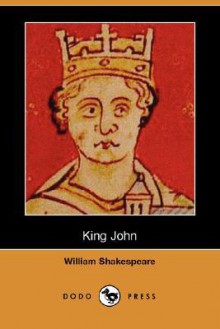 King John (Dodo Press) - William Shakespeare