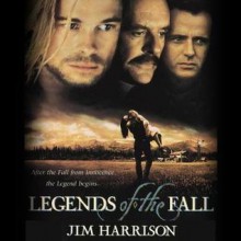 Legends of the Fall - Jim Harrison