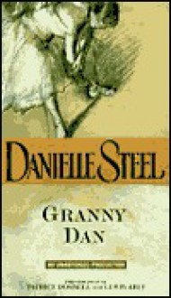 Granny Dan - Danielle Steel