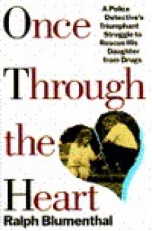 Once Through The Heart - Ralph Blumenthal