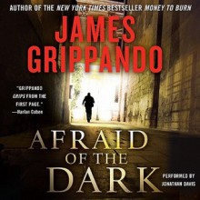 Afraid of the Dark (Audio) - James Grippando, Jonathan Davis