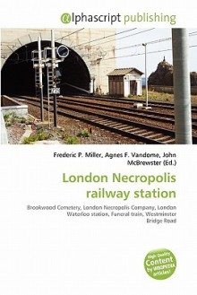 London Necropolis Railway Station - Sam B Miller II