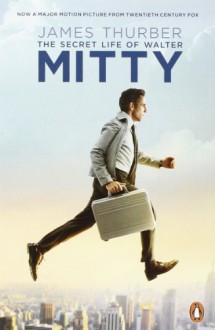 The Secret Life of Walter Mitty and Other Pieces - James Thurber