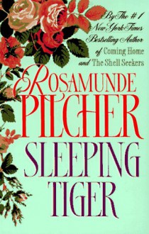 Sleeping Tiger - Rosamunde Pilcher