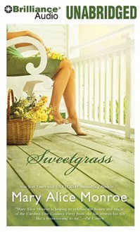 Sweetgrass - Mary Monroe, Sandra Burr