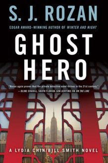 Ghost Hero (Lydia Chin & Bill Smith #11) - S.J. Rozan