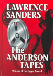 The Anderson Tapes - Lawrence Sanders