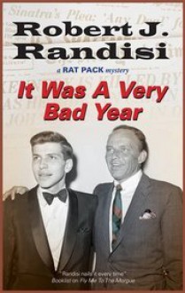 It Was A Very Bad Year - Robert J. Randisi