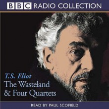 The "Wasteland And "Four Quartets" (Bbc Radio Collection) - Paul Scofield