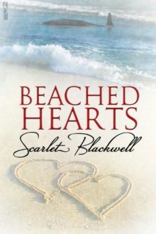 Beached Hearts - Scarlet Blackwell