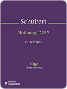 Hoffnung, D295 - Franz Schubert