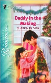 Daddy in the Making - Sharon De Vita