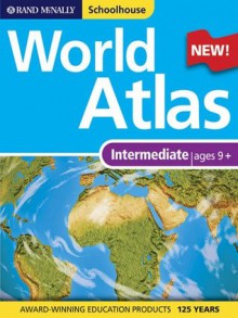 Rand McNally Schoolhouse Intermediate World Atlas - Rand McNally