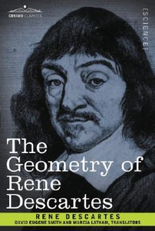 The Geometry of Rene Descartes - René Descartes