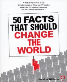 50 Facts That Should Change The World - Jessica Williams