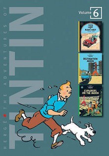 The Adventures of Tintin: Volume 6: Land of Black Gold, Destination Moon & Explorers on the Moon - Hergé